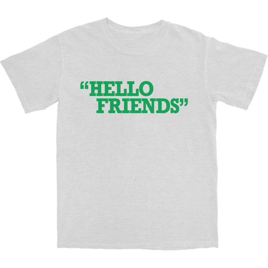 Hello Friends T Shirt